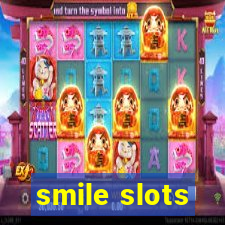 smile slots